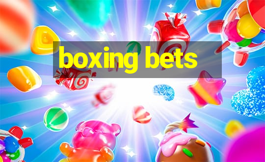 boxing bets