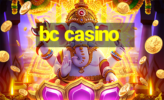 bc casino