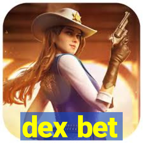 dex bet