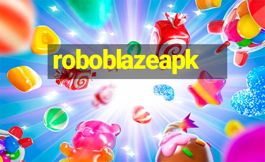 roboblazeapk