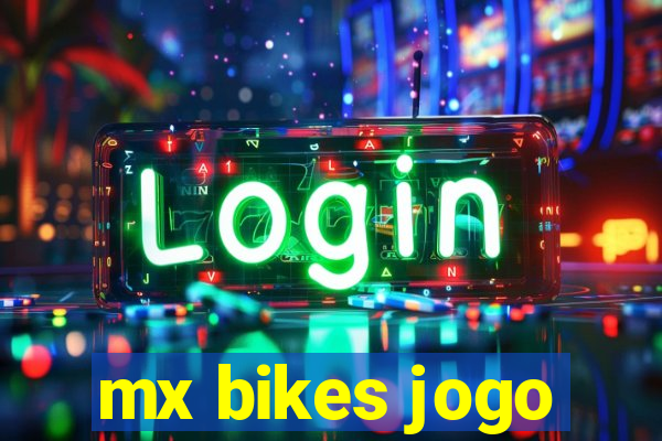 mx bikes jogo