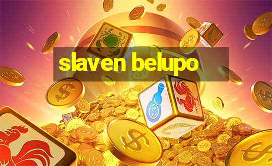 slaven belupo