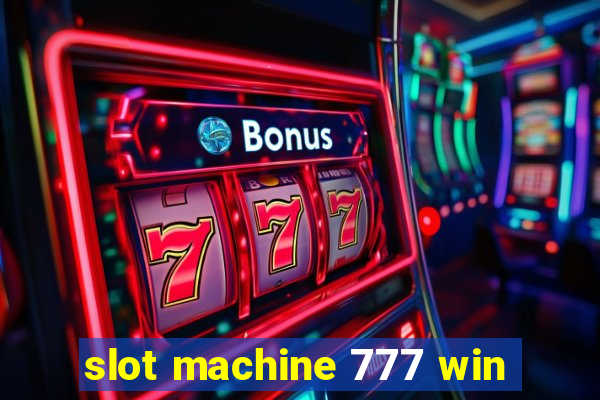 slot machine 777 win