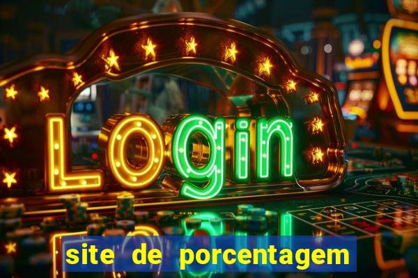 site de porcentagem slots pg