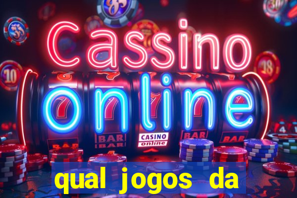 qual jogos da dinheiro de verdade