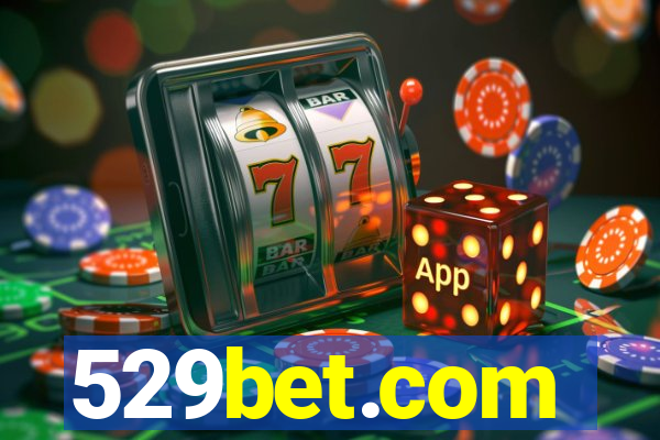 529bet.com