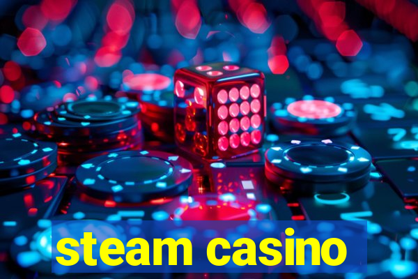 steam casino