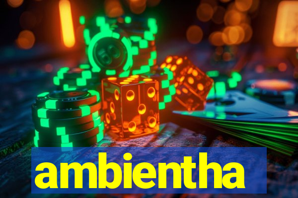 ambientha