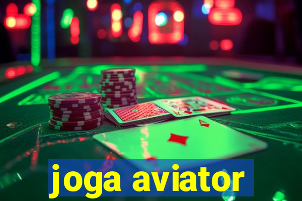 joga aviator