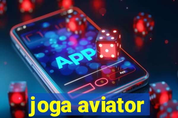 joga aviator