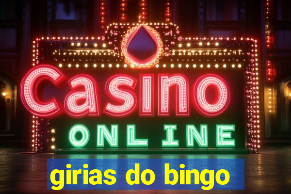 girias do bingo