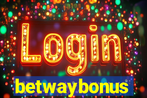 betwaybonus