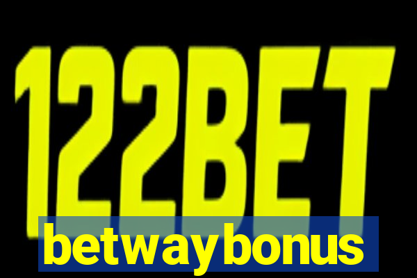 betwaybonus