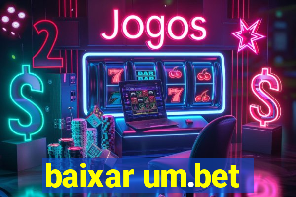 baixar um.bet