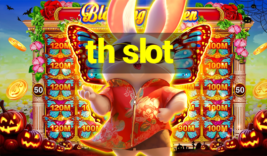 th slot