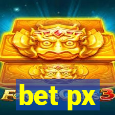 bet px