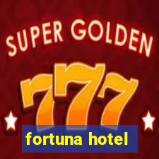 fortuna hotel