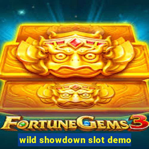 wild showdown slot demo