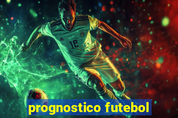 prognostico futebol