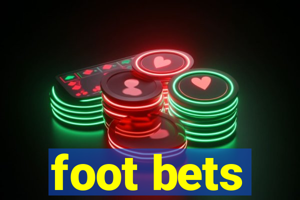 foot bets