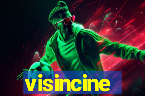 visincine