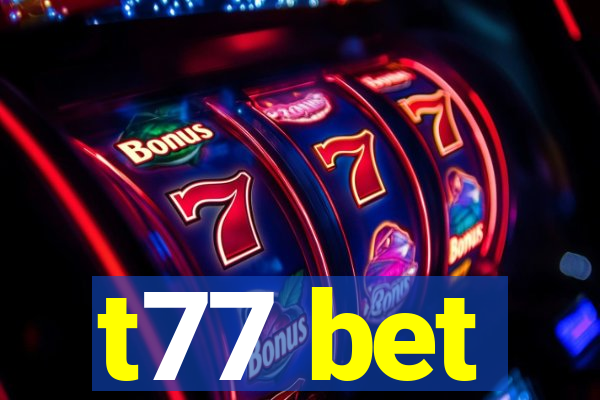 t77 bet