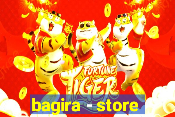 bagira - store