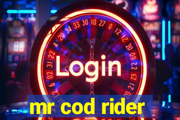 mr cod rider