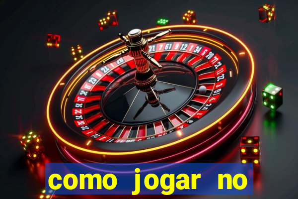 como jogar no bicho e ganhar muito dinheiro