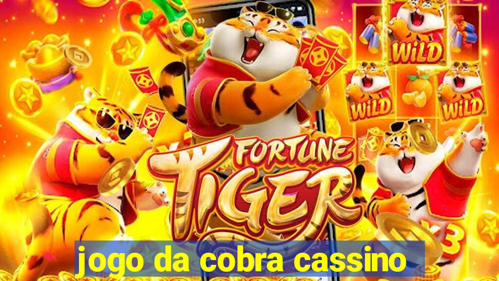 jogo da cobra cassino