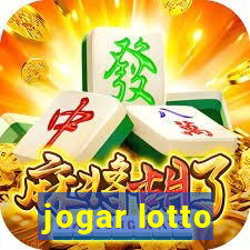 jogar lotto