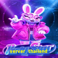 server thailand slot gacor