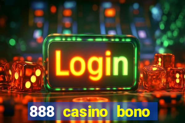 888 casino bono sin deposito