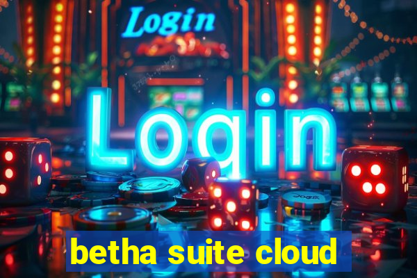 betha suite cloud