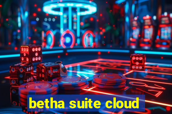 betha suite cloud