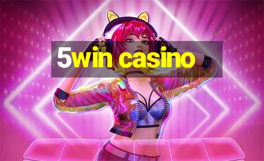 5win casino