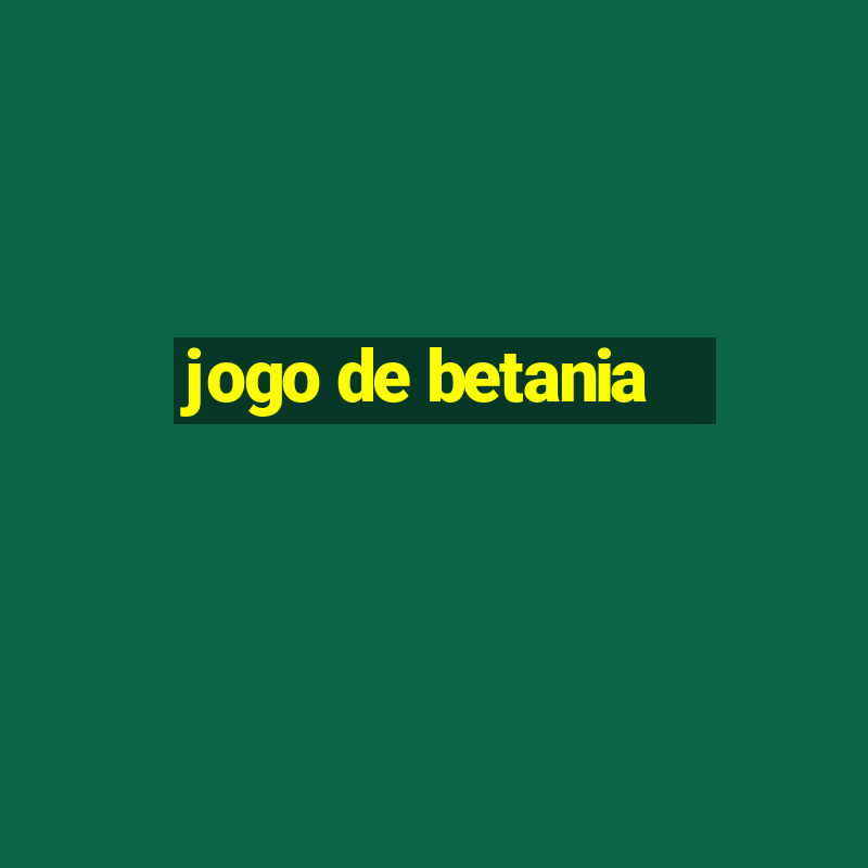 jogo de betania