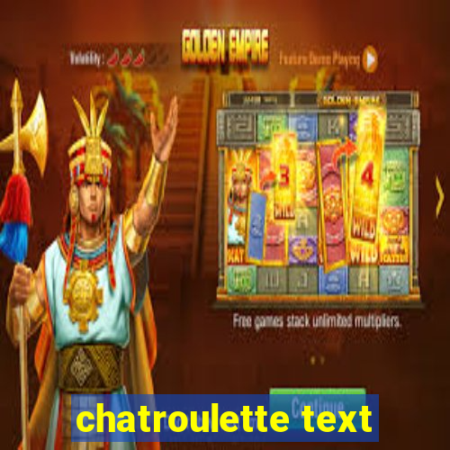 chatroulette text