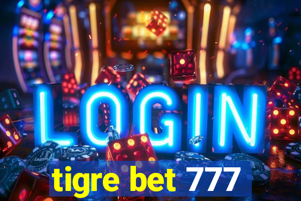 tigre bet 777