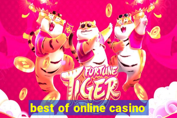 best of online casino