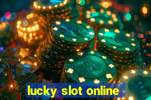 lucky slot online