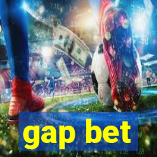 gap bet