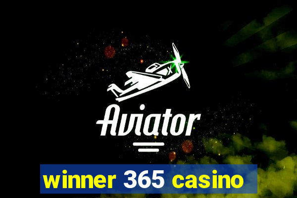 winner 365 casino