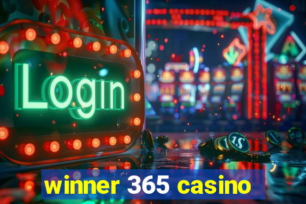 winner 365 casino