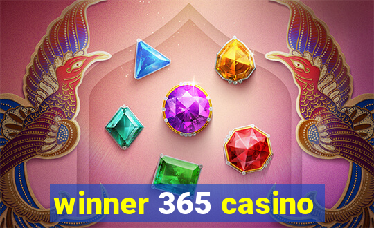 winner 365 casino