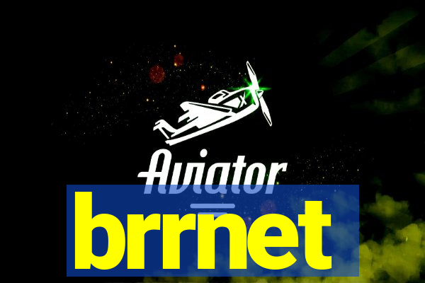 brrnet