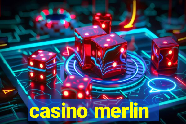 casino merlin