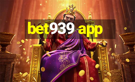 bet939 app