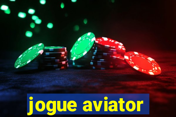 jogue aviator