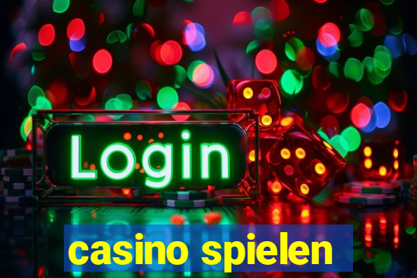 casino spielen